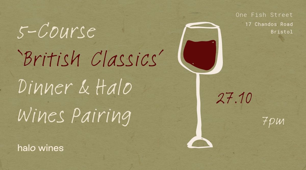 5-Course 'British Classics' Dinner & Halo Wines Pairing